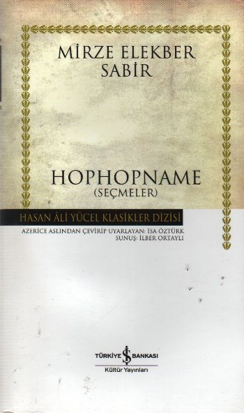 Hophopname Hasan Ali Yücel Klasikleri Ciltli, Mirze Elekber Sabir