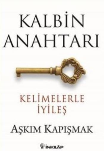 Kalbin Anahtarı 1, Kelimelerle İyileş, Aşkım Kapışmak