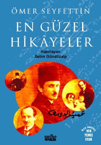 Ömer Seyfettin En Güzel Hikayeler, Selim Gündüzalp