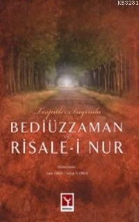 Tespitler Işığında Bediüzzaman ve Risalei Nur, Talat Ordu, Şahdamar