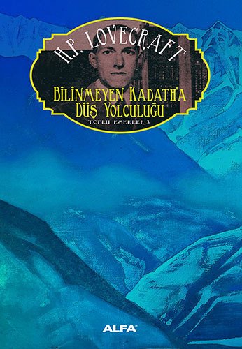 Bilinmeyen Kadath'a Düş Yolculuğu, H.P Lovecraft