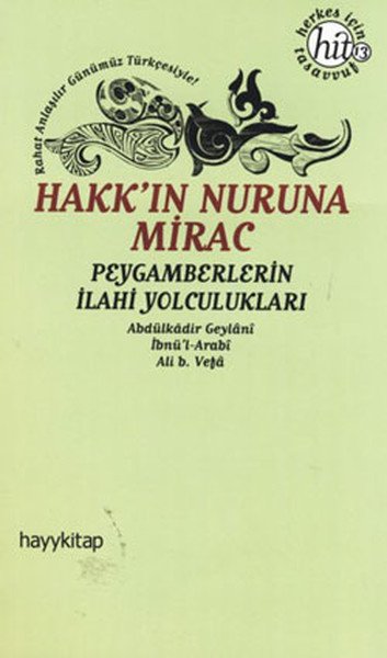 Hakk'ın Nuruna Mirac
