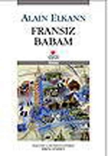 FRANSIZ BABAM, Kolektif