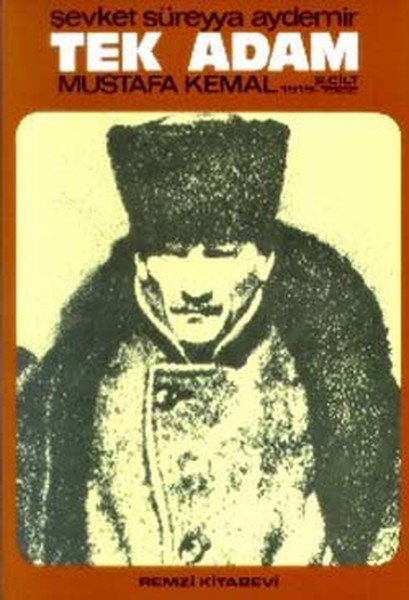 Tek Adam (2) (Birinci Hamur), Ş.Süreyya Aydemir