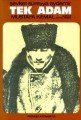 Tek Adam (2) (Birinci Hamur), Ş.Süreyya Aydemir