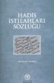 Hadis Istılahları Sözlüğü