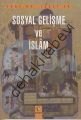 Sosyal Gelişme ve İslam, İzzet Er
