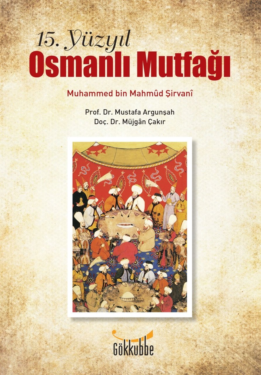 15. Yüzyıl Osmanlı Mutfağı, Muhammed bin Mahmud Şirvani