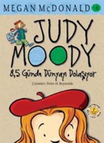 Judy Moody 8,5 Günde Dünyayı Dolaşıyor 6, Megan McDonald