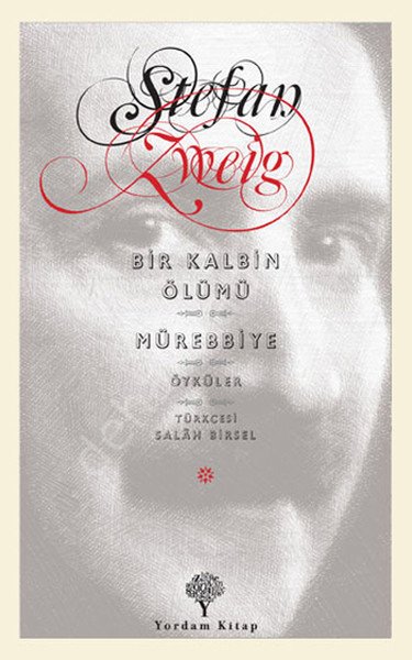 Bir Kalbin Ölümü - Mürebbiye; Öyküler, Yordam Kitap