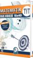 TYT MATEMATİK BRANŞ DENEMELERİ 15X40 2020, Bilgi Sarmal