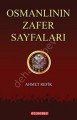 Osmanlının Zafer Sayfaları, Ahmet Refik