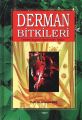 Derman Bitkileri Dünden Bugüne Beslenirken Tedavi, Hüseyin Koç