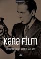 Sinemaya Giriş: Kara Film, Justus Nieland, Kolektif Kitap