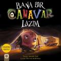 Bana Bir Canavar Lazım, Amanda Noll