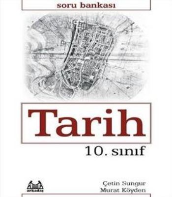 10. Sınıf Tarih Soru Bankası, Çetin Sungur, Arkadaş