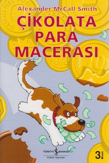 Çikolata Para Macerası, Alexander McCall Smith