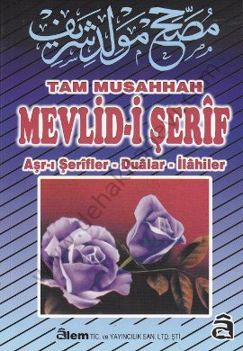 Tam Musahhah Mevlid-i Şerif, Osmanlıca-Türkçe