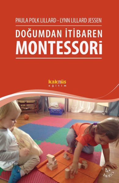 Doğumdan İtibaren Montessori, Lynn Lillard Jessen