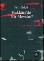 Hakkaride Bir Mevsim, Ferit Edgü