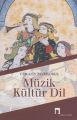 Müzik Kültür Dil, Cinuçen Tanrıkorur