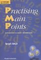 Practising Main Points - Serpil Daçe