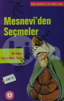 Mesnevi'den Seçmeler, Mevlana Celaleddin-i Rumi