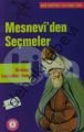 Mesnevi'den Seçmeler, Mevlana Celaleddin-i Rumi