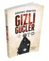 Dünyayı Yöneten Gizli Güçler, Nurgül Gedük