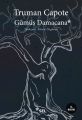 Gümüş Damacana, Truman Capote