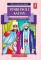 Pembe İncili Kaftan, Ömer Seyfettin