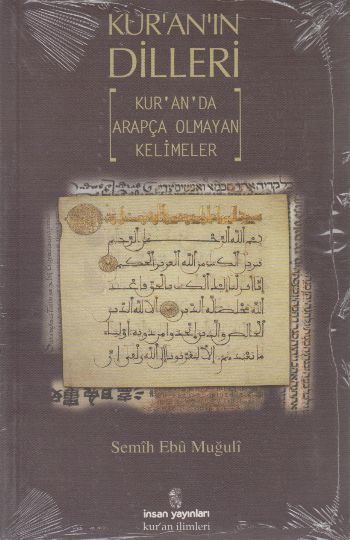 Kuranın Dilleri, İnsan Yayınları