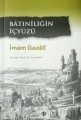 Batıniliğin İçyüzü, İmam Gazali