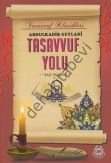 Tasavvuf Yolu & Başı ve Sonu, Bahar Yayınları