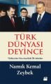 Türk Dünyası Deyince, Namık Kemal Zeybek, Doğan Kitap