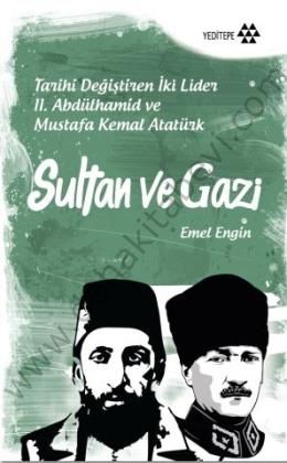 Sultan ve Gazi, Emel Engin