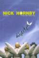 Düşerken, Nick Hornby
