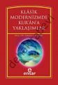 Klasik Modernizimde Kurana Yaklaşımlar