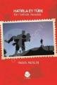 Hatırla Ey Türk Kan Selinde Yürüdük, Sinada Kitap
