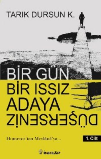 Bir Gün Bir Issız Adaya Düşersen 1. Cilt