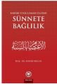 Sahabe Uygulaması Olarak Sünnete Bağlılık