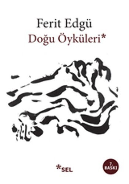 Doğu Öyküleri, Ferit Edgü, Sel Yayıncılık