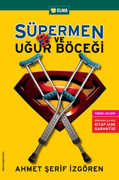 Süpermen ve Uğur Böceği, Ahmet Şerif İzgören