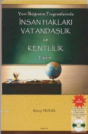 Yeni İlköğretim Programlarında İnsan Hakları Vatandaşlık Ve Kentlik, Araştırma Yayınları