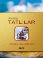 Tatlılar (Ciltli), Kolektif