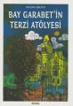 Bay Garabet'in Terzi Atölyesi, Zeliha Ergün, Özyürek