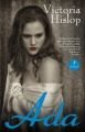 Ada, Victoria Hislop