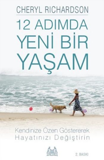 12 Adımda Yeni Bir Yaşam, Cheryl Richardson, Arkadaş
