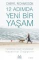 12 Adımda Yeni Bir Yaşam, Cheryl Richardson, Arkadaş