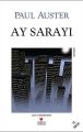 Ay Sarayı, Paul Auster